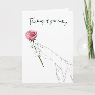 Thinking of You Hand Holding a Pink Rose Card