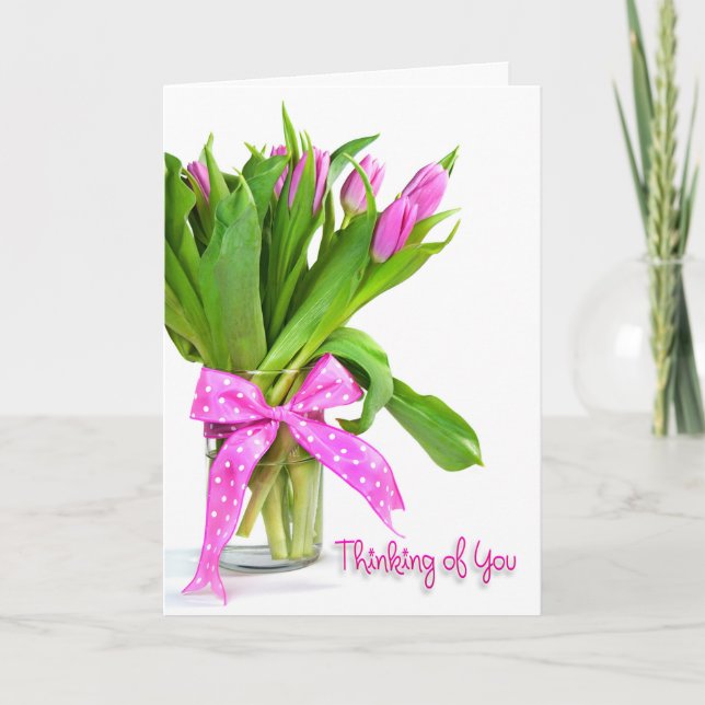 Thinking of You-pink tulips Card (Front)