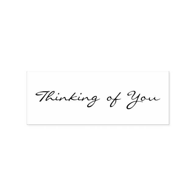 Thinking of You Simple Elegant Miss You Love Rubber Stamp (Imprint)