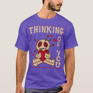 Thinking of You T-Shirt
