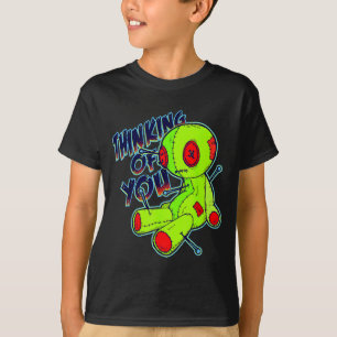 Thinking Of You Voodoo Doll Halloween Valentine T-Shirt