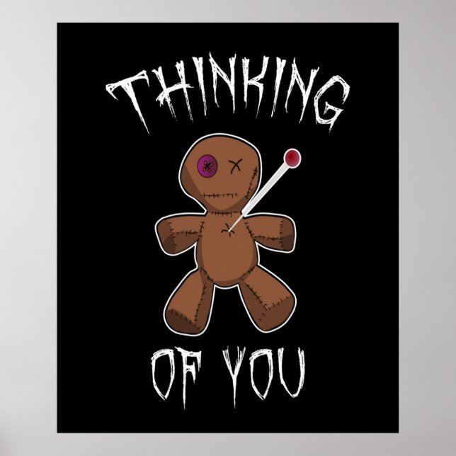 Thinking Of You  Voodoo Doll Poster (Front)