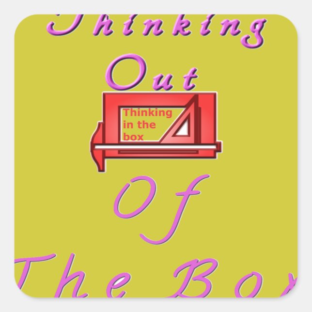 Thinking out of the box. square sticker (Front)