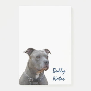 Thinking Pitbull Bully Notes