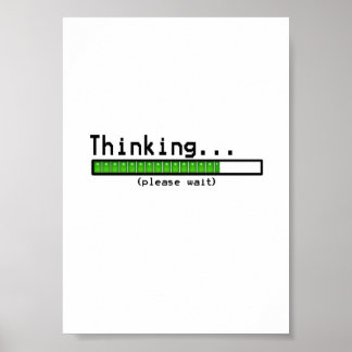 Thinking, Please Wait Poster