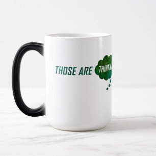 "Thinking Thoughts" Magic Mug
