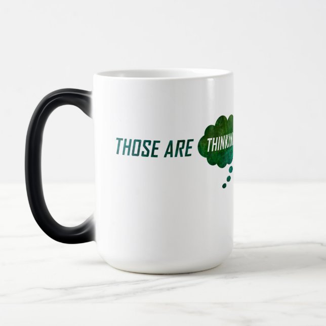 "Thinking Thoughts" Magic Mug (Left)