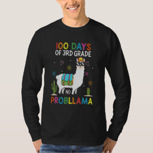 Third 3rd Grade No Prob Llama Teacher 100th Day of T-Shirt