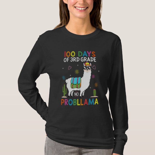 Third 3rd Grade No Prob Llama Teacher 100th Day of T-Shirt (Front)