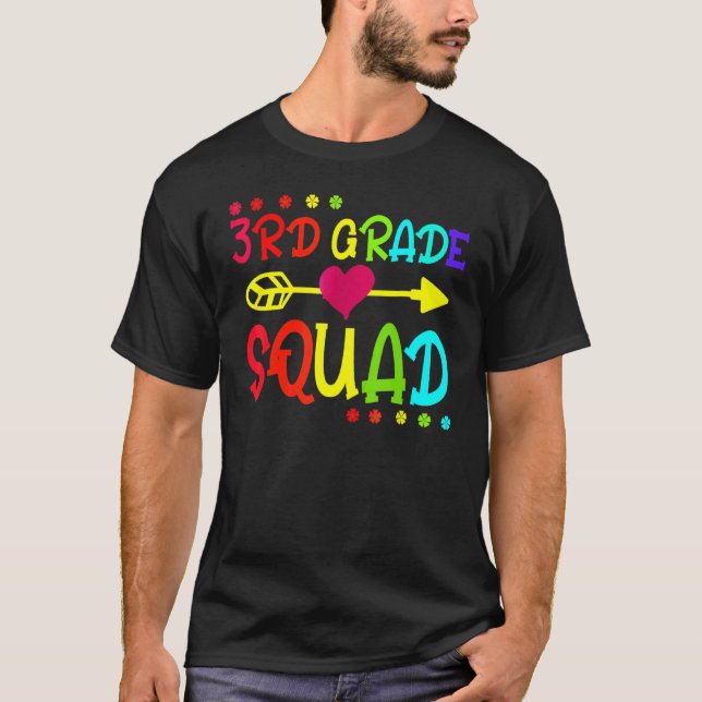 Third 3rd Grade Squad Student Teacher  Back To Sch T-Shirt (Front)