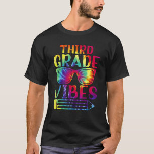 Third 3rd Grade Vibes Tie Dye Back To School Teach T-Shirt