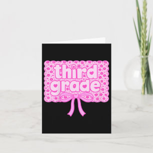 Third Grade Back To School Pink Bow & Floral H Card
