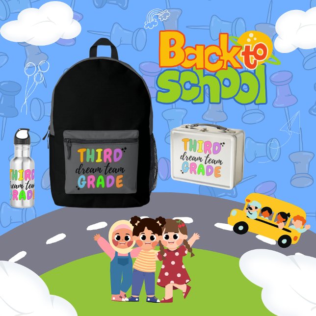 Third Grade, Classic Back to School Kid/Teacher Printed Backpack (Third Grade Teacher's  Backpack, Lunch box , Watter bottle, Back To School, Third Grade Dream Team.)