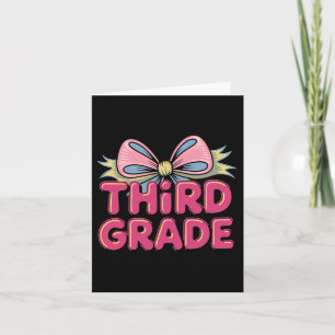 Third Grade Coquette Bow Teachers Back To School F Card