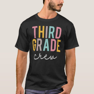 Third Grade Crew Colourful Appreciation Day Back T T-Shirt