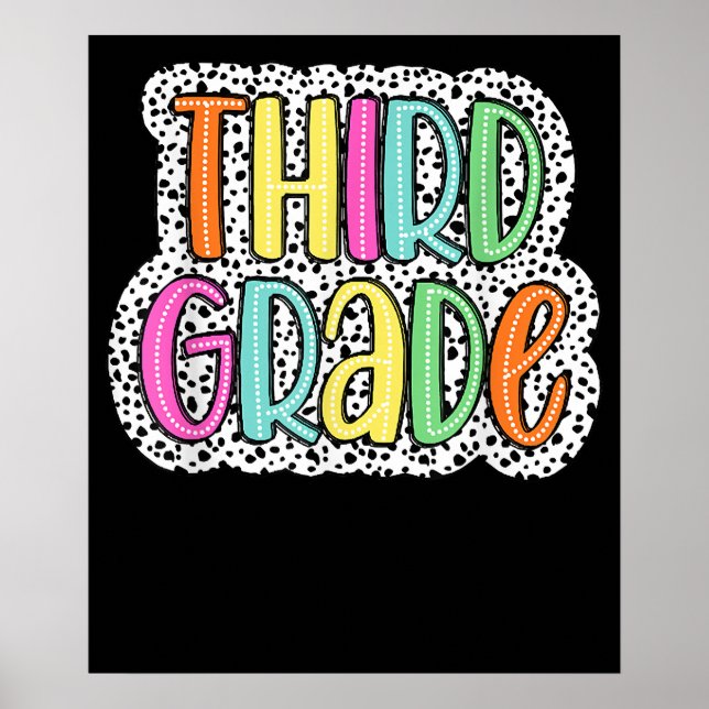 Third Grade Dalmatian Dots 3rd Dream Back School Poster (Front)