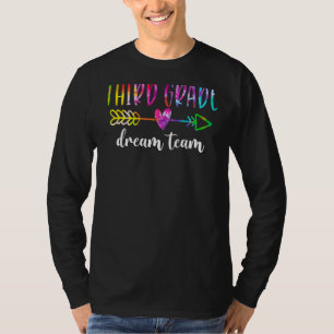 Third Grade Dream Team Students Teachers Back To S T-Shirt