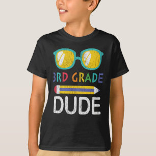 Third Grade Dude First Day Of School Kids Gift T-Shirt