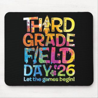 Third Grade Field Day 26 Let The Games Begin Mouse Pad