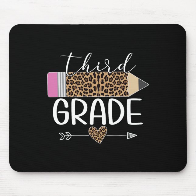 Third Grade Leopard Pencil Byck To School Teachers Mouse Pad (Front)