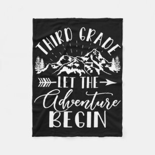 Third Grade Let The Adventure Begin First Day 3rd Fleece Blanket