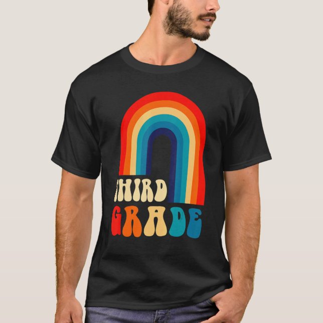 Third Grade Rainbow Team 3rd Grade First Day Back  T-Shirt (Front)