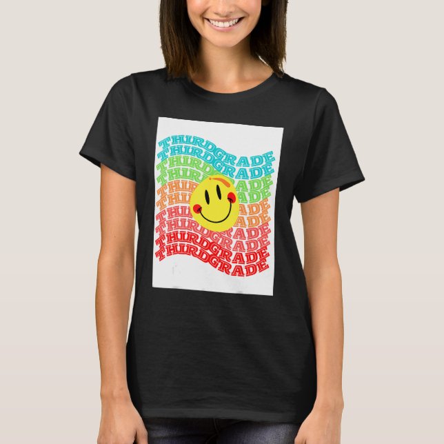THIRD GRADE SMILE T-Shirt (Front)