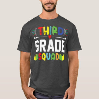 Third Grade Squad 3rd Grade Funny Back To School T T-Shirt