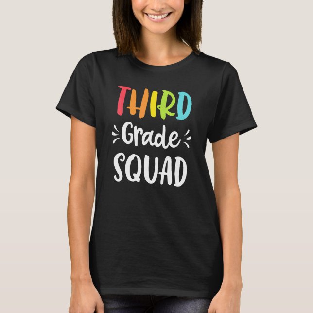 Third Grade Squad Funny 3rd Teacher Student Back T T-Shirt (Front)