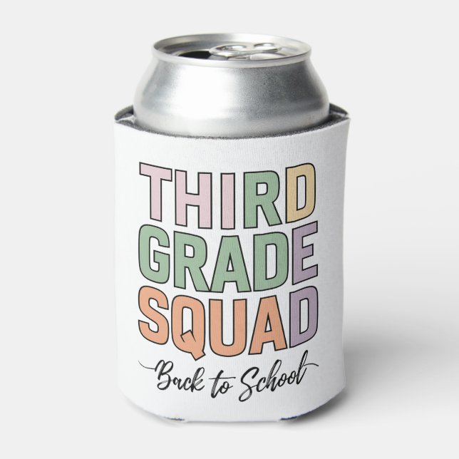 Third Grade Squad Teachers Kids 3rd Grade  Can Cooler (Can Front)