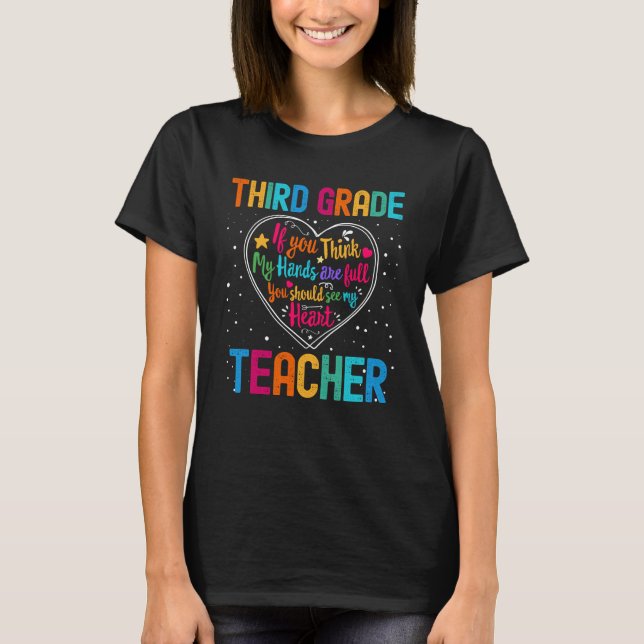 Third Grade Teacher Appreciation Week Back to Scho T-Shirt (Front)