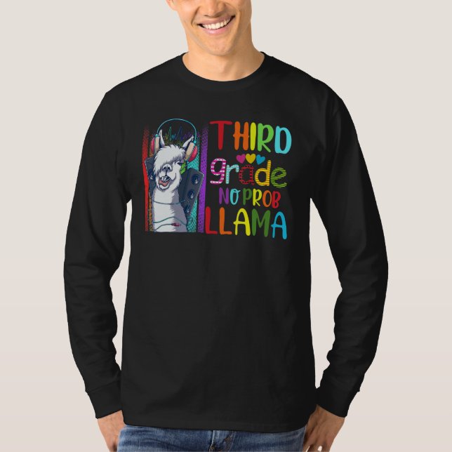 Third Grade Teacher Back To School No Prob Llama G T-Shirt (Front)