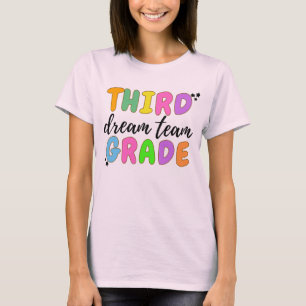 Third Grade Teacher, Back To School, Teacher Team T-Shirt