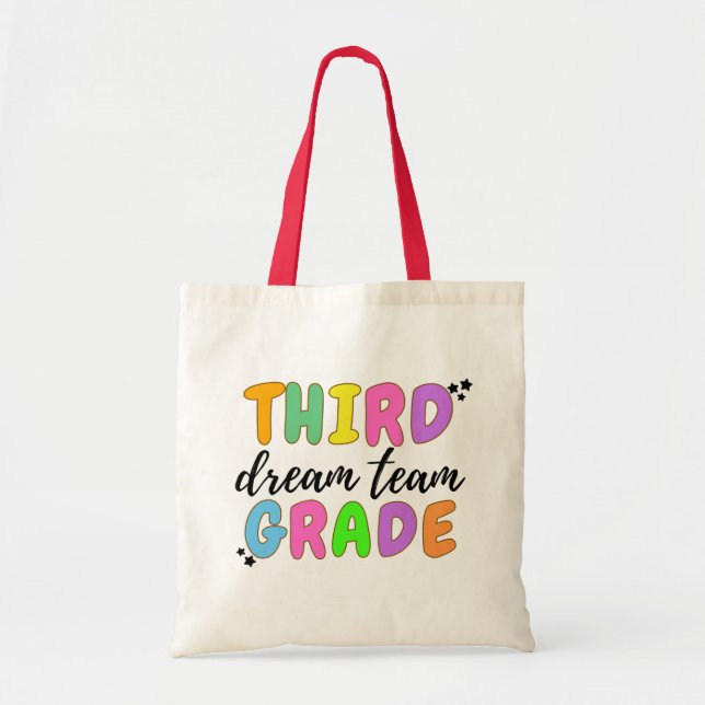 Third Grade Teacher, Back To School, Teacher Team Tote Bag (Front)