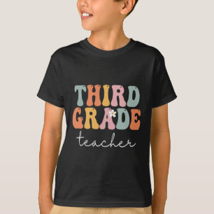 Third Grade Teacher Retro Groovy Vintage First Day T-Shirt