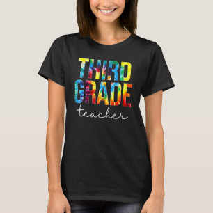 Third Grade Teacher Tie Dye Appreciation Day Back T-Shirt