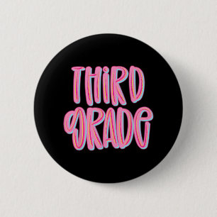 Third Grade Team 3rd Grade Teachers Students Back  6 Cm Round Badge