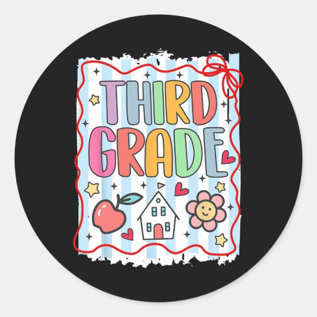 Third Grade Team Back To School 3rd Grade  Classic Round Sticker (Front)
