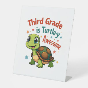 Third grade Turtle-y Awesome 3rd Grade Back to Sch Pedestal Sign