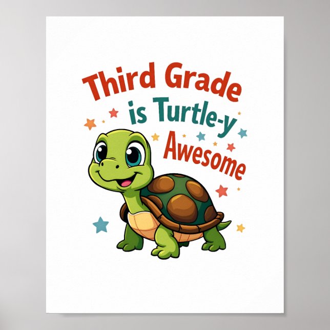 Third grade Turtle-y Awesome 3rd Grade Back to Sch Poster (Front)