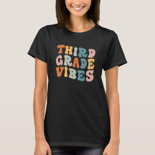 Third Grade Vibes 3rd Grade Back To School Retro T T-Shirt