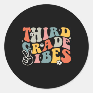 Third Grade Vibes - 3rd Grade Team Retro 1st Day O Classic Round Sticker