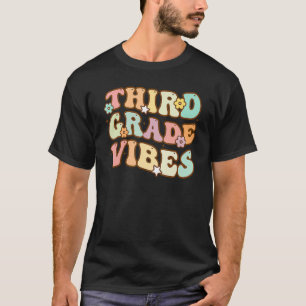 Third Grade Vibes 3rd Grade Team Retro 1st Day Of T-Shirt
