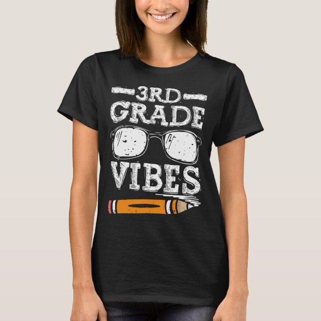 Third Grade Vibes - 3rd Grade Team Retro 1st Day  T-Shirt (Front)