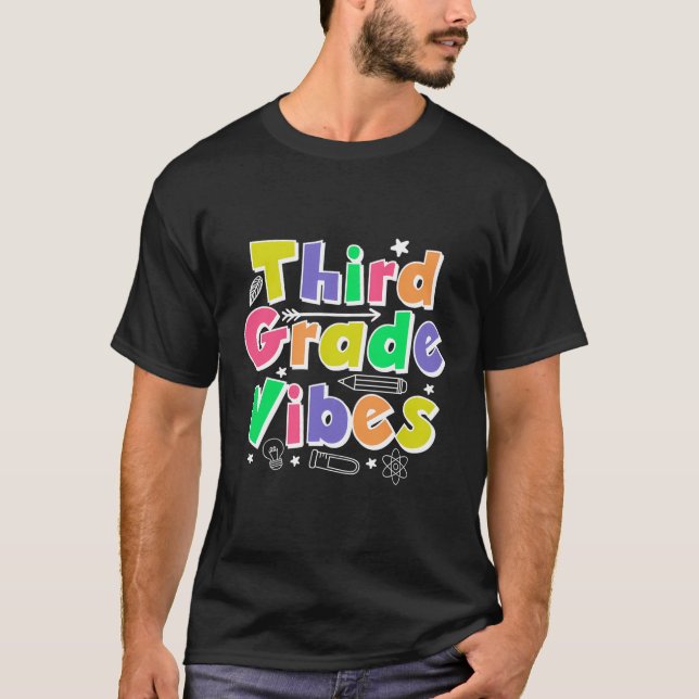 Third Grade Vibes Back To School 3Rd Grade Team 1S T-Shirt (Front)