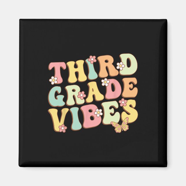 Third Grade Vibes Hello Team 3rd Grade Teacher Kid Magnet (Front)