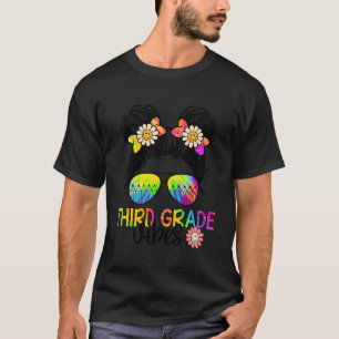 Third Grade Vibes Messy Hair Bun Girl Tie Dye Back T-Shirt
