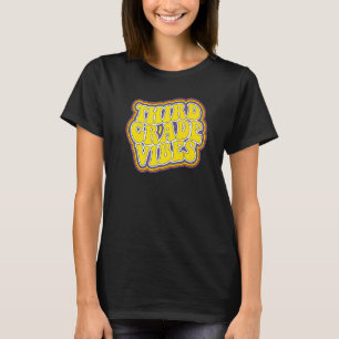 Third Grade Vibes Retro Back To School New 3rd Gra T-Shirt
