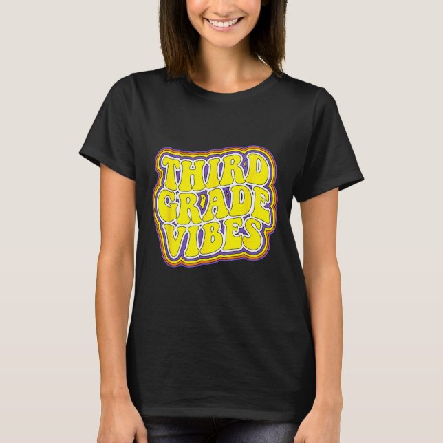 Third Grade Vibes Retro Back To School New 3rd T-Shirt (Front)