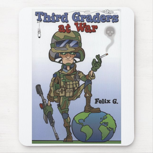 Third Graders At War Mousepad (Front)